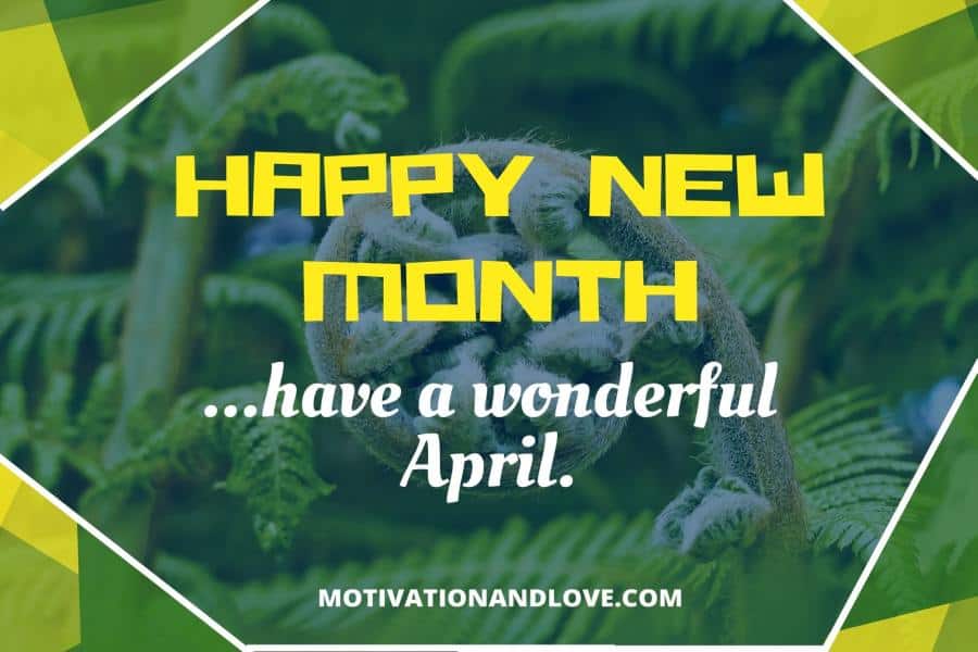 Happy New Month of April