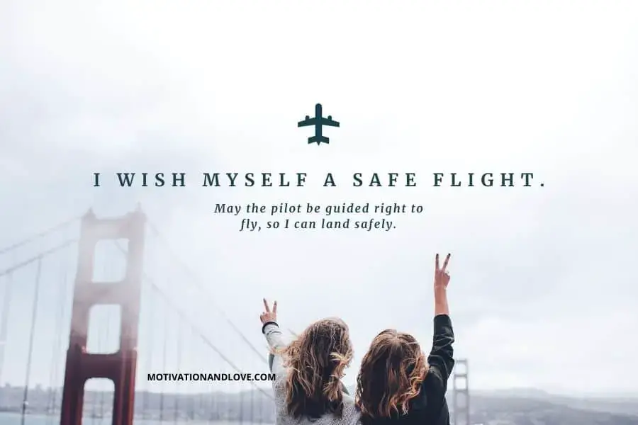 To wish a safe flight
