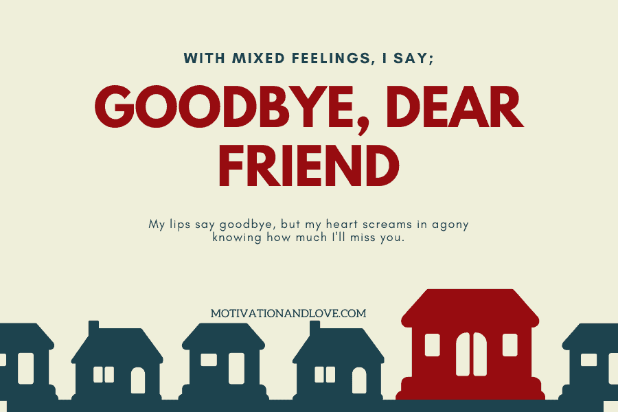 Saying Goodbye to a Friend Who Is Moving Away