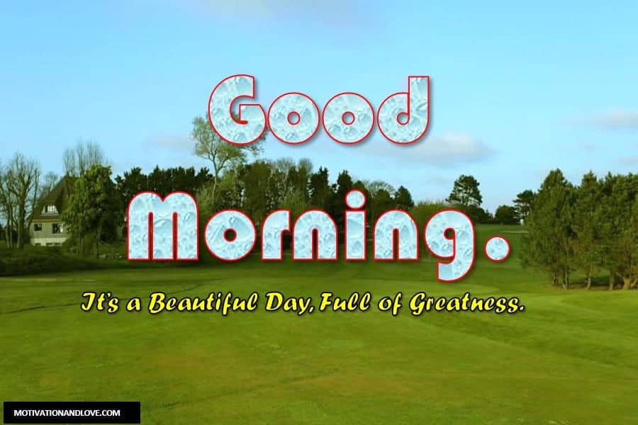 200 Amazing Good Morning Messages For Friends In 2020