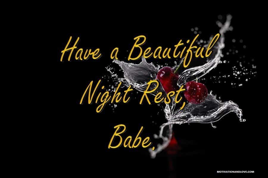 150 Best Good Night Babe Wishes For Lover In 2020 Motivation And Love