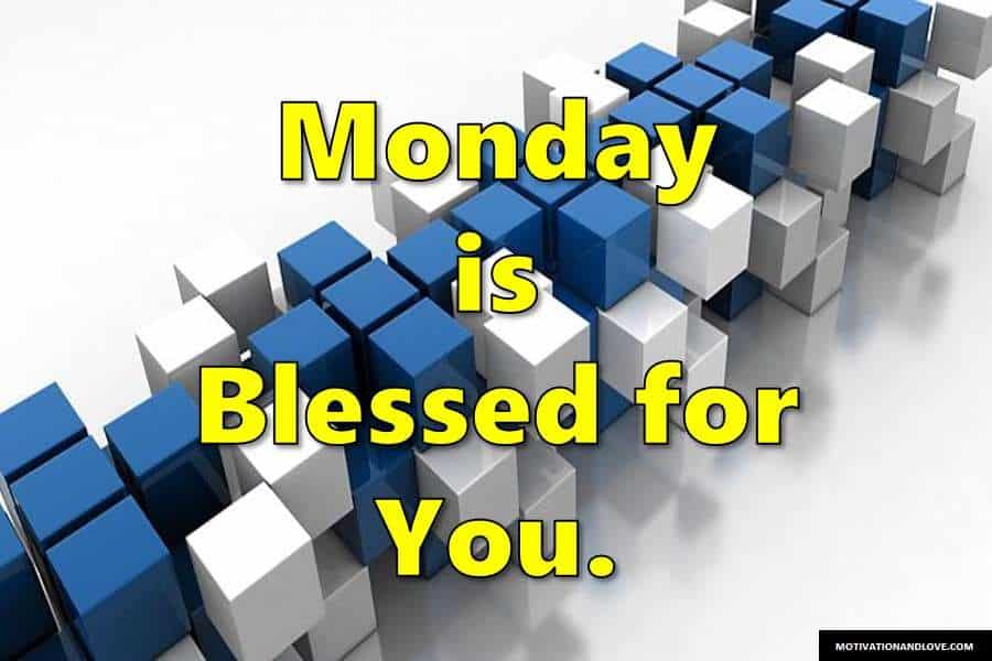 Happy Monday Blessings