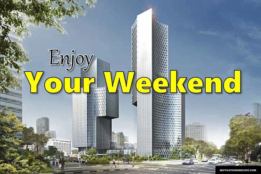 Happy Weekend Wishes