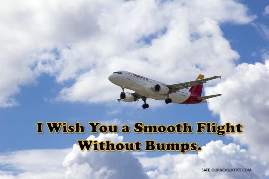 have a safe flight quotes for girlfriend Motivation and Love