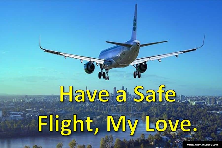 Safe Flight Message For My Boyfriend