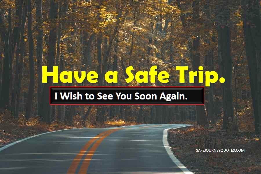 safe trip message to husband