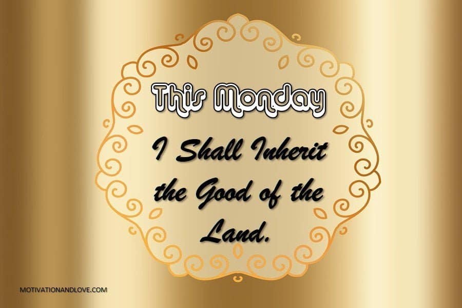 Monday Blessings