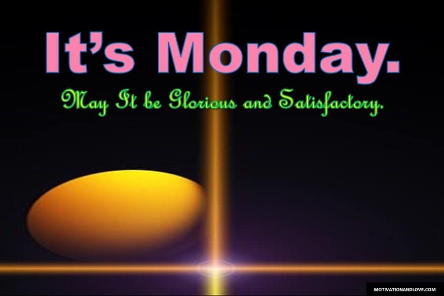 Monday Morning Blessings