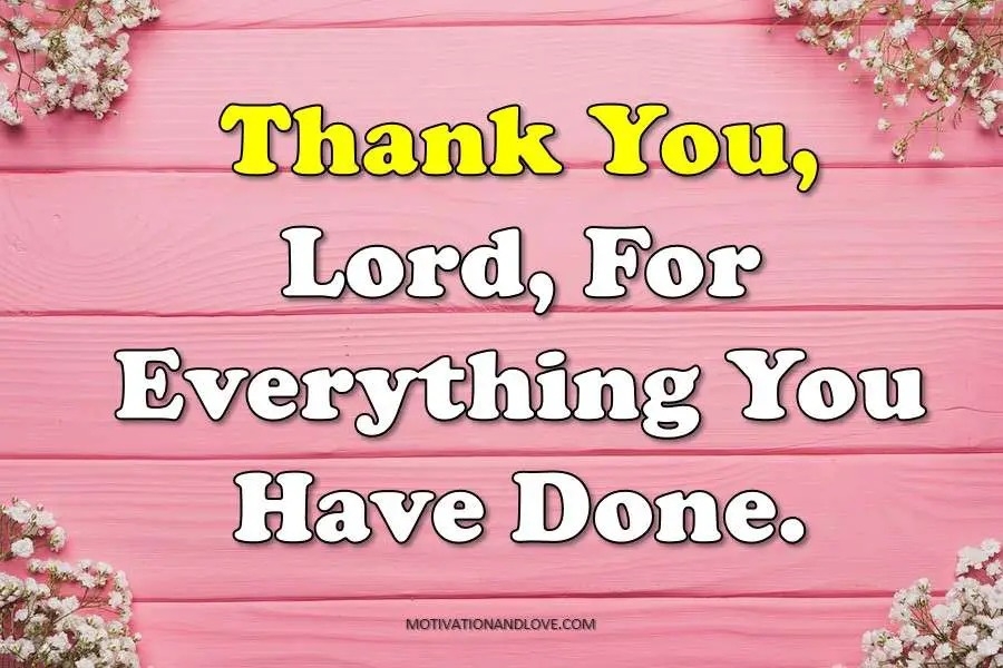 2020 Awesome Thank You Lord Quotes for All Blessings - Motivation and Love