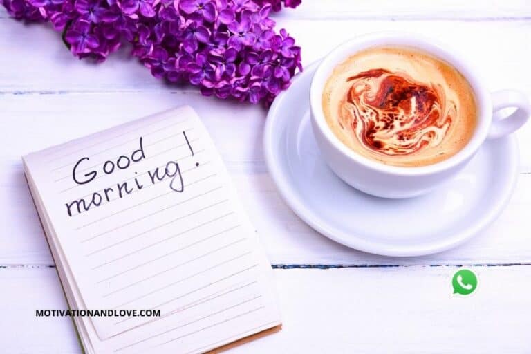 2024 Best Good Morning Messages for Whatsapp Group - Motivation and Love
