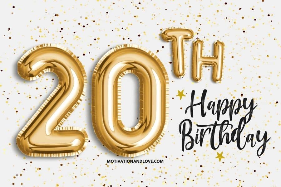 20th Birthday Quotes For Self 20Th Birthday Instagram Captions For Myself - Motivation And Love