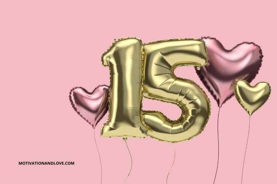 Happy 15th Birthday to Me Wishes and Quotes