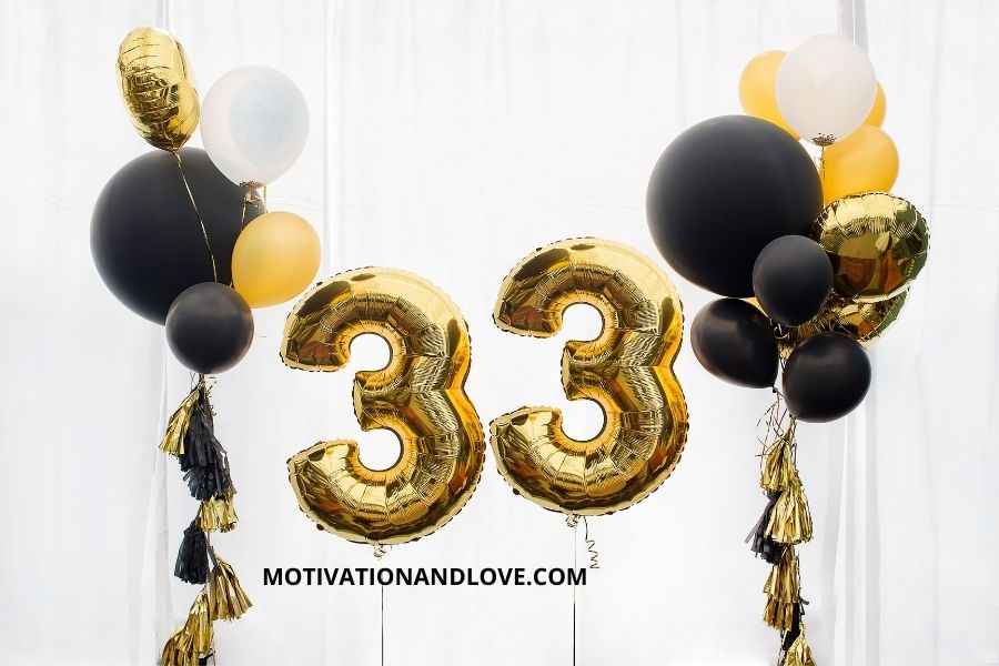 Happy 33rd Birthday to Me Wishes and Quotes