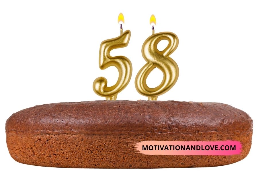 Happy 58th Birthday to Me Wishes and Quotes