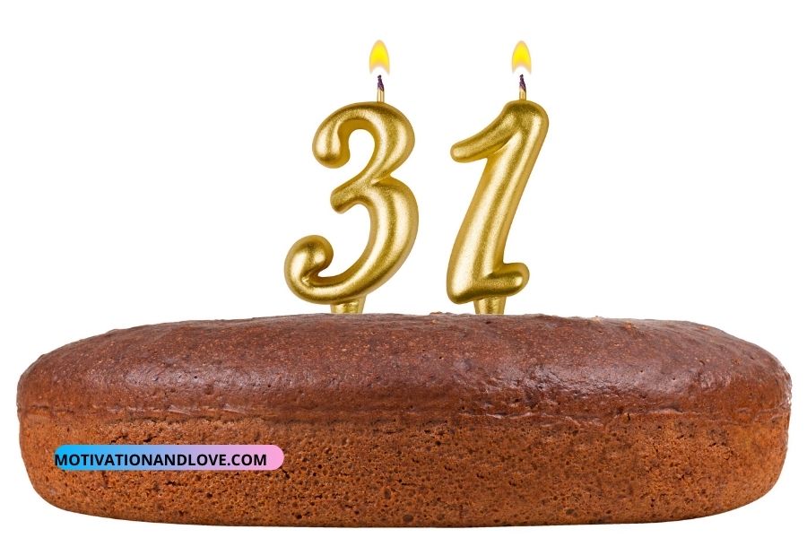 Happy 31st Birthday to Me Wishes and Quotes