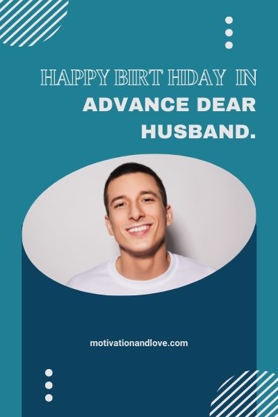 Happy Birthday Husband in Advance