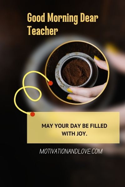 Good Morning Wishes to Teacher with Images