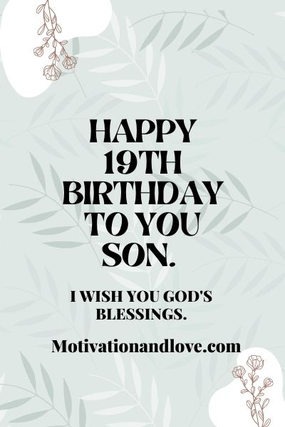 Happy 19th Birthday Son Wishes 