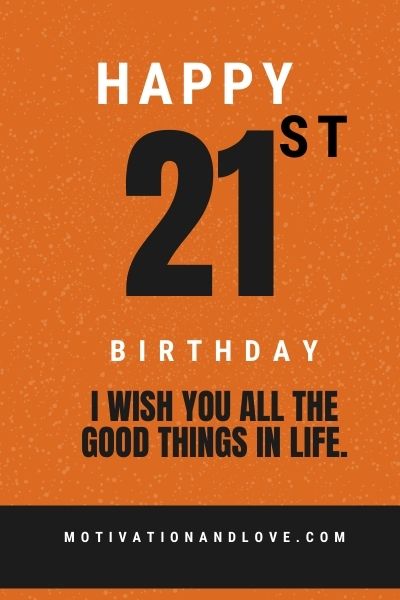 Happy 21st Birthday Son Wishes