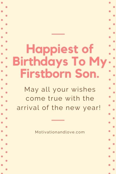 Happy Birthday Messages for First Born Son