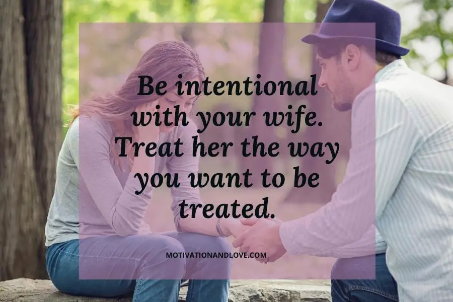 The Way You Treat Your Spouse Quotes