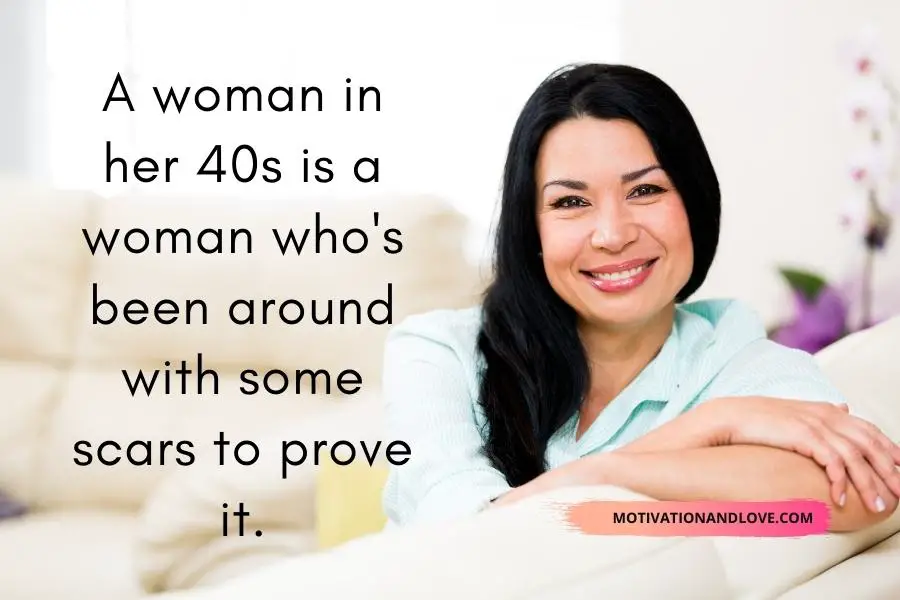 A Woman in Her 40s Quotes