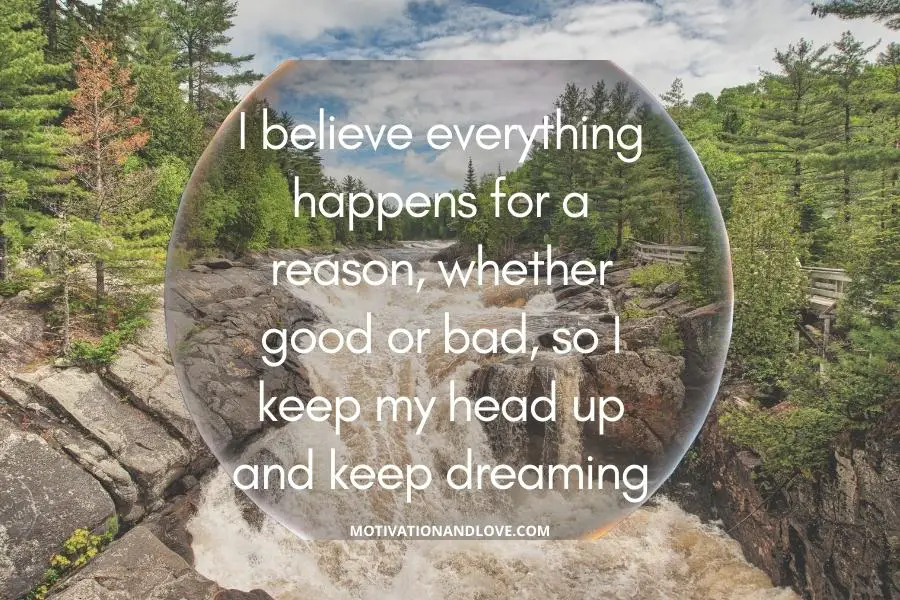 Best I Believe Everything Happens for a Reason Quotes