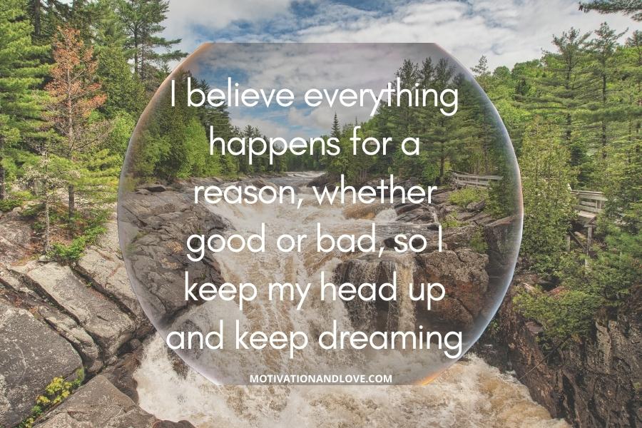 Best I Believe Everything Happens for a Reason Quotes