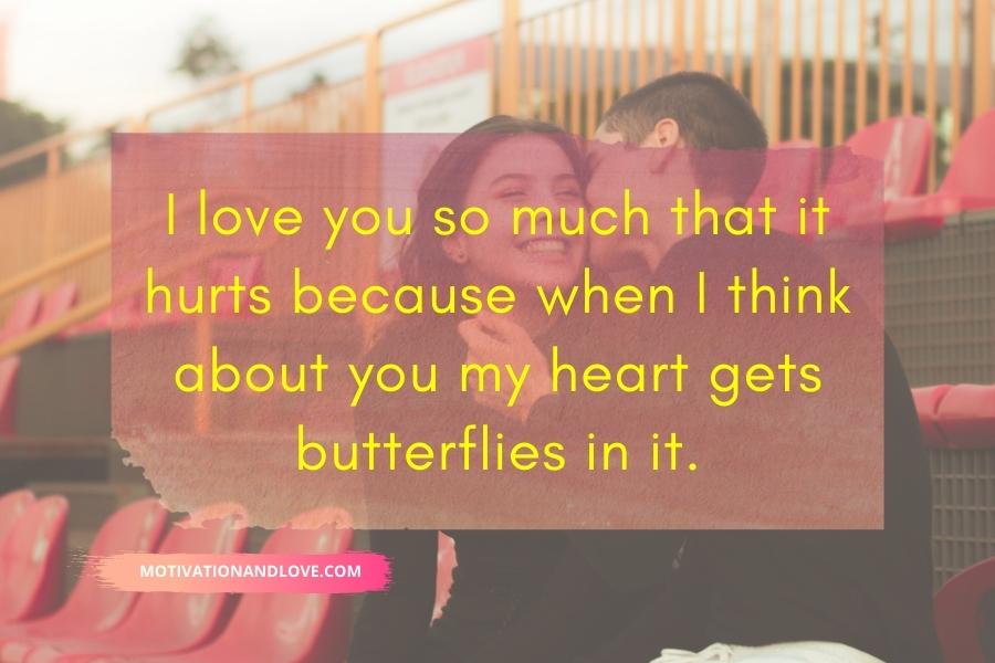 I Love You So Much That It Hurts Quotes Motivation