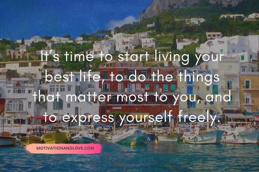 Inspirational Quotes About Living Your Best Life