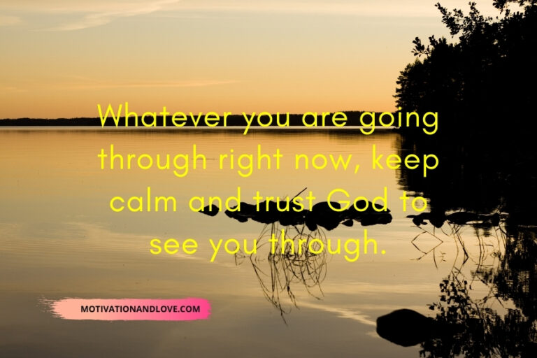 Keep calm and trust god quotes motivation and love
