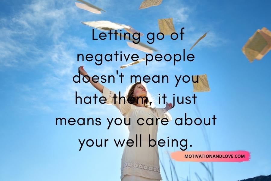 Let Go of Negative People Quotes