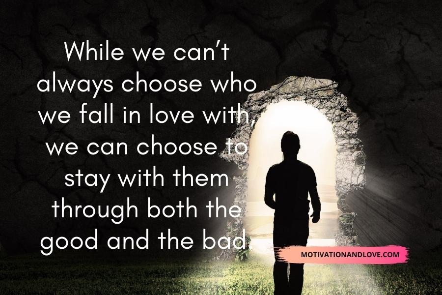Through Good and Bad Times Quotes