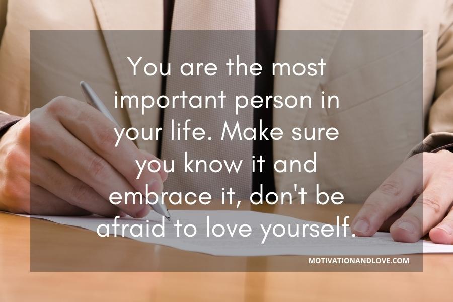 You Are The Most Important Person In My Life Quotes Motivation And Love