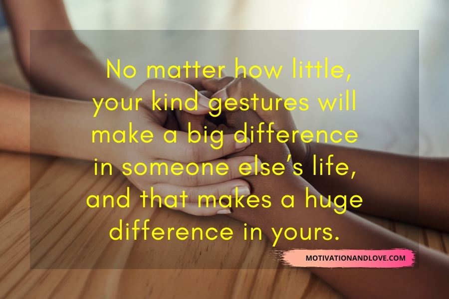 A Single Act of Kindness Quotes