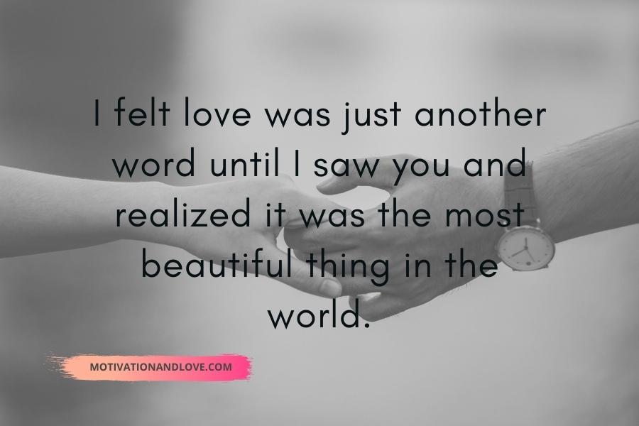 I Thought I Knew What Love Was Until I Met You Quotes