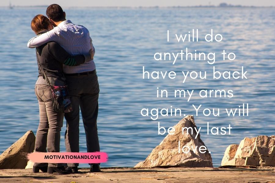 I Want You to be My Last Quotes