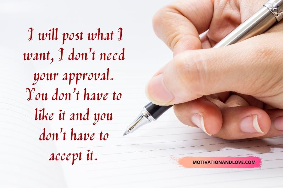 I Will Post What I Want Quotes