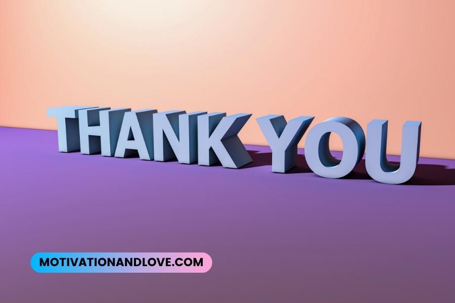 Thank You for Everything You Do for Me Quotes