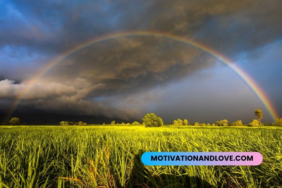 Behind Every Storm Is a Rainbow Quotes