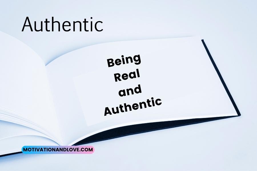 Being Real and Authentic Quotes