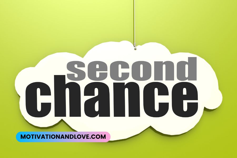 Life Always Offers a Second Chance Quotes