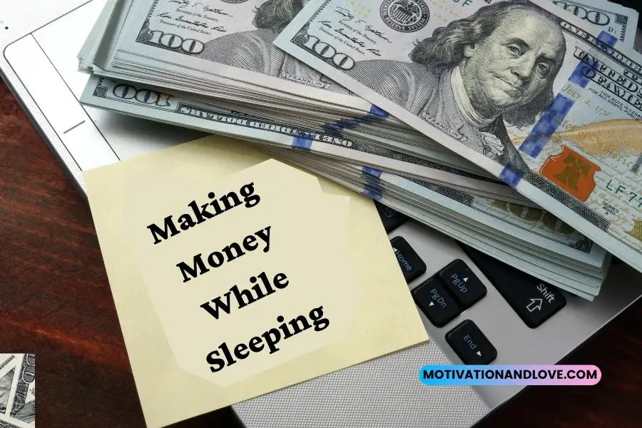Making Money While Sleeping Quotes