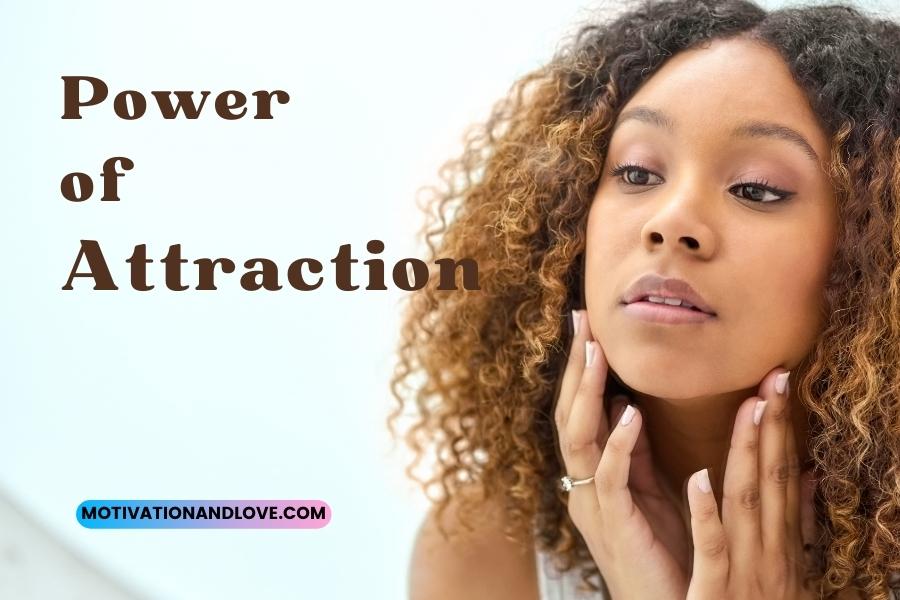 Power of Attraction Quotes