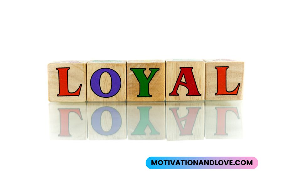 Quotes About Being Loyal to Your Man