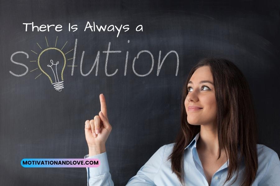 Ther is always a solution