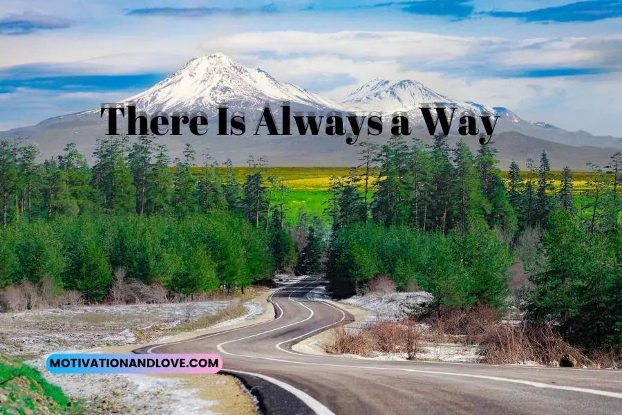 There Is Always a Way Quotes