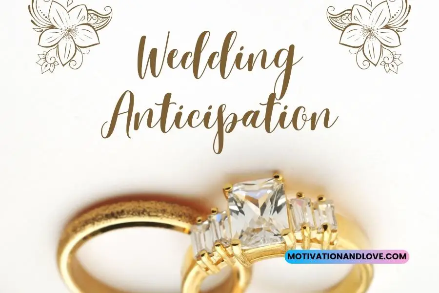 Wedding Anticipation Quotes