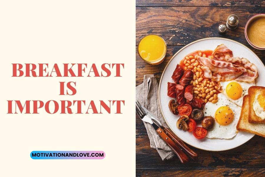 Breakfast Is Important Quotes