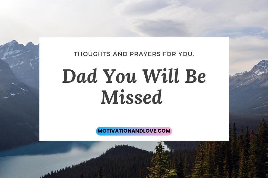 Dad You Will Be Missed Quotes